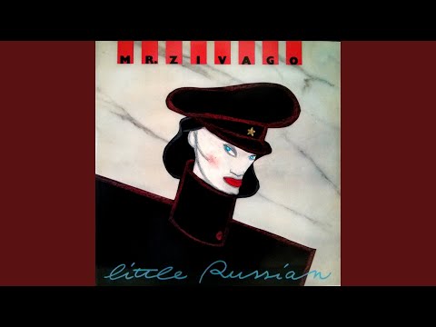 Mr. Zivago — Little Russian (Radio)
