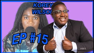 Korey Wilson on Alabama Politics and His Nomination for Office - EP. 15 Content