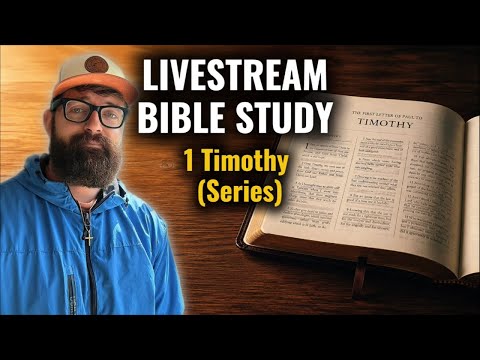 NEW LIVESTREAM SERIES 📖🔥 1 Timothy reading. Chapter 1