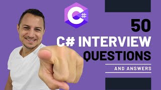 C# Interview prep: 50 Question and Answers