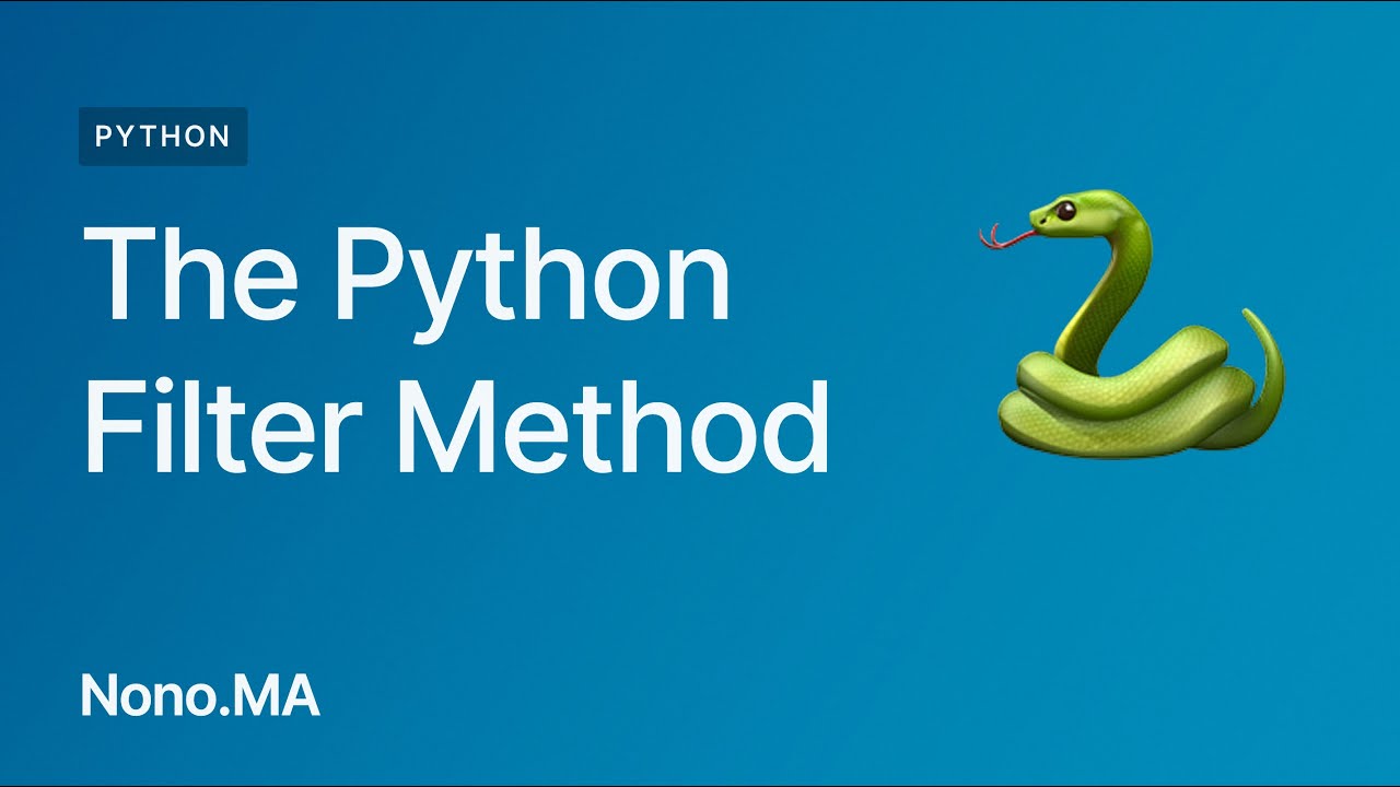 The Python Filter Method - YouTube