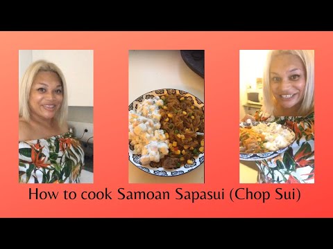 How to cook to Samoan Sapasui (Chop Sui)