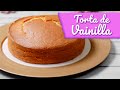 TORTA DE VAINILLA | RECETA FÁCIL | Aroly Carrasco