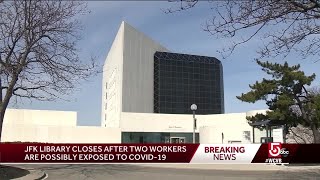 Recent visitors to JFK Library warned after 2 employees exposed to COVID-19