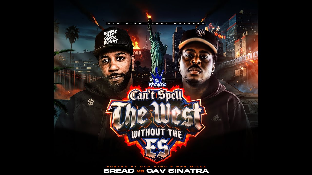 Bread vs Gav Sinatra - WestWorld Presents "Can't Spell The West Without The ES"