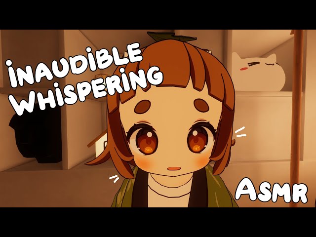 Inaudible/Audible Whispering Mix! Comforting you to sleep ASMR