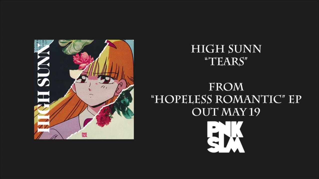 Watch High Sunn - "Tears" (Official Audio) on YouTube Watch High Sunn - "Tears" (Official Audio) on YouTube