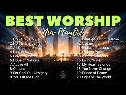 The Ultimate Worship Playlist 🙏 | Best Christian Praise Songs 2026 ✝️