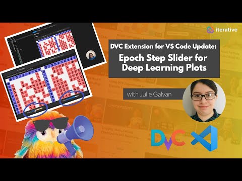 DVC Extension for VS Code Update: Epoch Step Slider for Deep Learning Plots