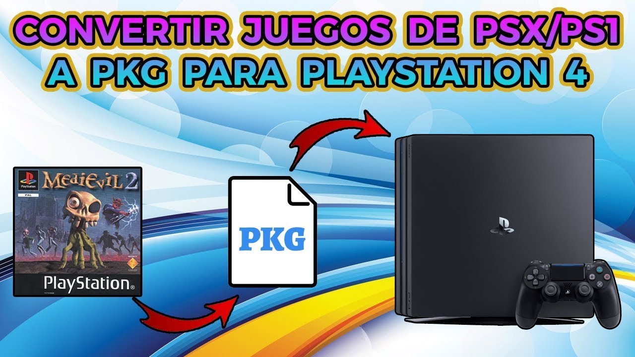 PS4 - CONVERTIR JUEGOS de PSX/PS1 a PKG para PS4