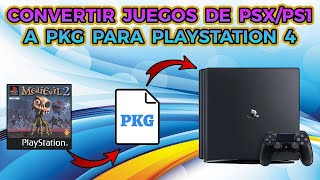 PS4 - CONVERTIR JUEGOS de PSX/PS1 a PKG para PS4