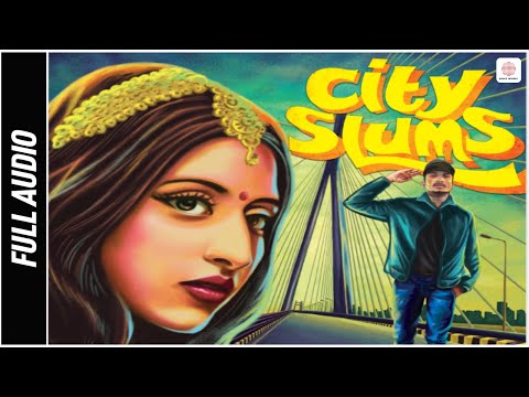 City Slums Full Audio Song Raja Kumari Ft DIVINE