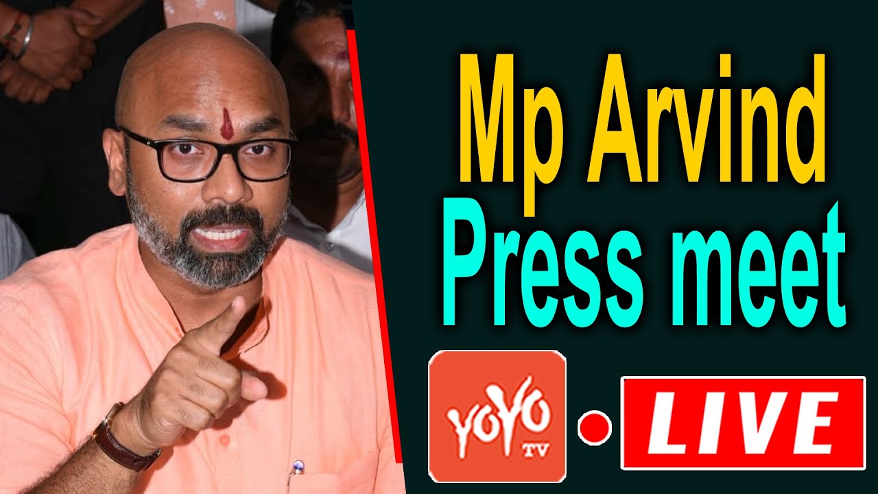 LIVE : MP Arvind Press Meet Live At BJP State Office Nampally ...