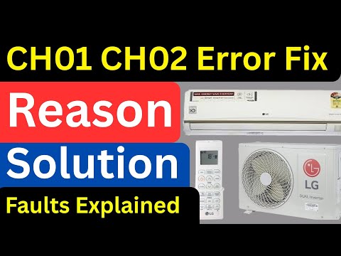 LG Split AC Error CH01 & CH02 – Sensor Faults Explained