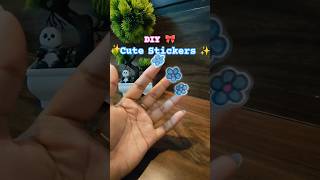 DIY stickers 🎀✨#handmade#shorts#ytshorts#craft#art#cute#stickers#easy#new#trending#youtubeshorts#diy