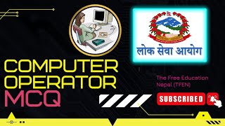 Famous Computer Operator Model Set 1 by TFEN | Loksewa Computer Operator | The Free Education Nepal Net Worth