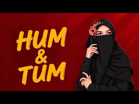 HUM & TUM | ہم & تم - Murtaza Qizilbash | Audio Visualizer