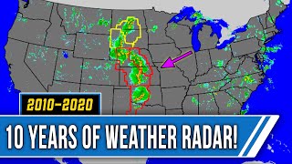 10 Years of Weather Radar - Breathtaking 2010-2020 Time-Lapse