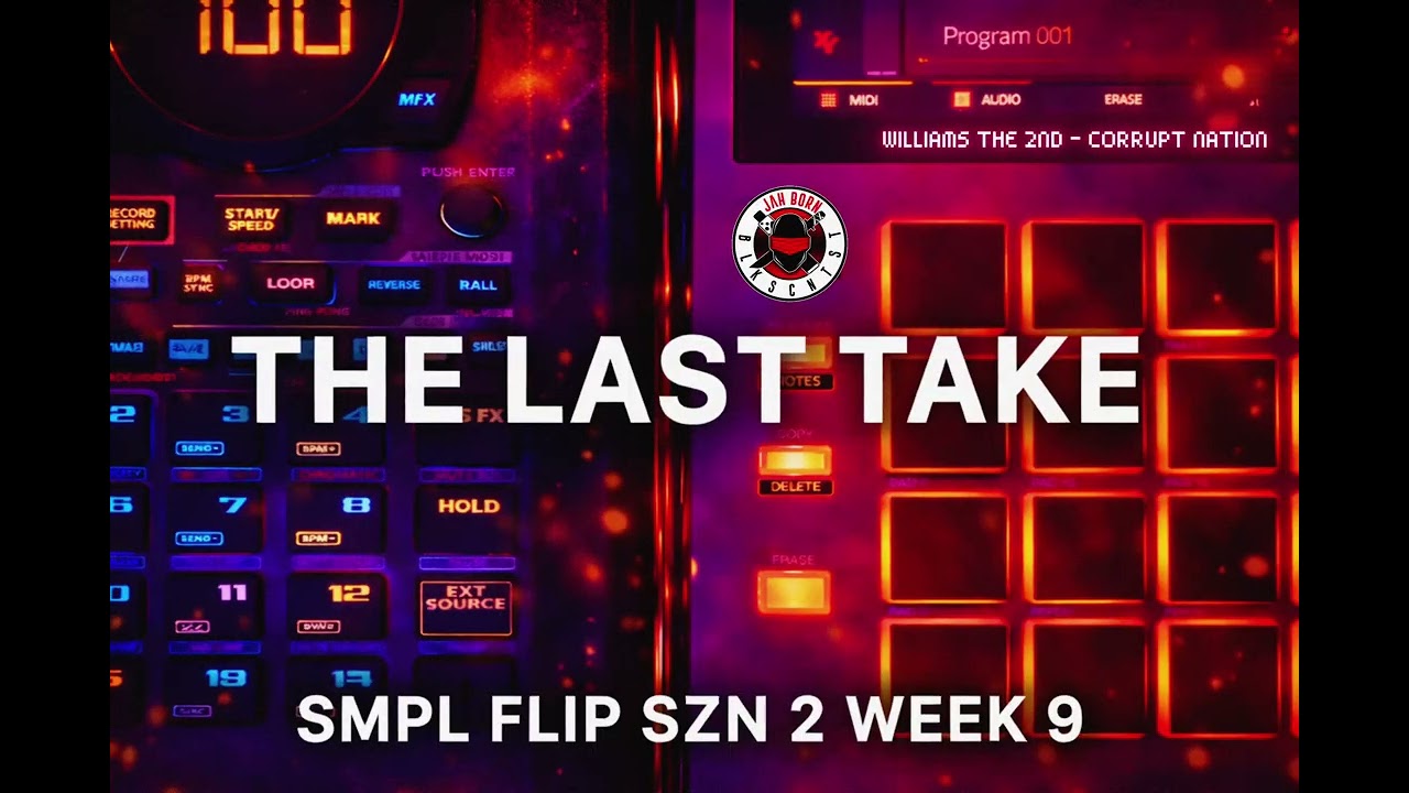 SMPL FLIP SZN 2 — WEEK 9: THE LAST TAKE | Beat Tape