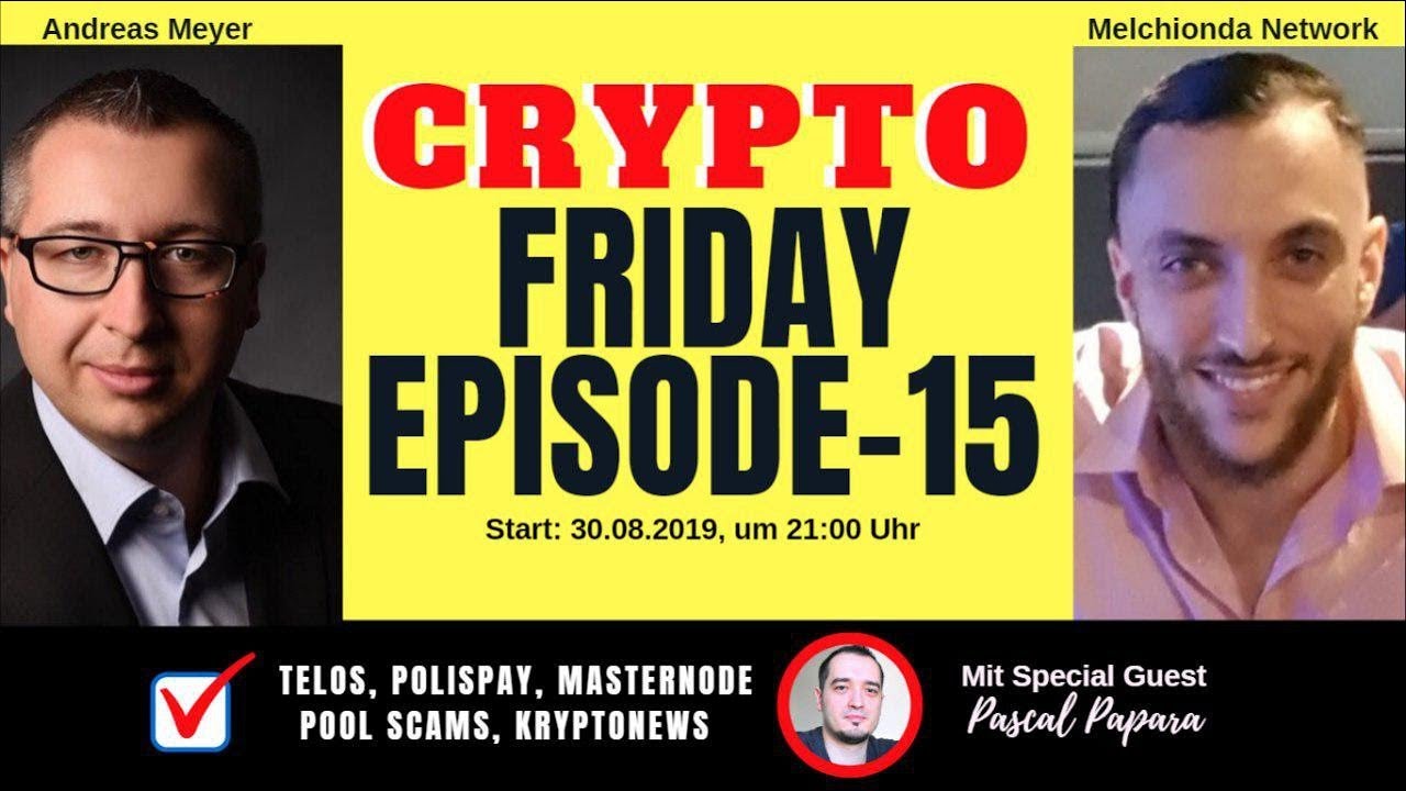 Krypto Friday Ep.15 - I Telos, Polis, Masternode Pool Scams! Kryptowährung 2019 I Melchionda Network