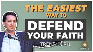 Trent Horn | The Easiest Way to Defend Your Faith | 2021 Defending the Faith Conference