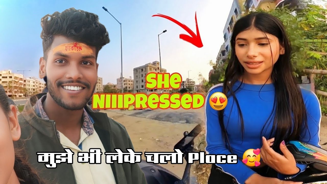 Ladki impress ho gayi ❤️