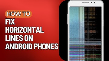 How to Fix Horizontal Lines on Android Phone !