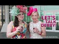 Let's Talk Derby: What you should (and shouldn't) bring to Kentucky Derby