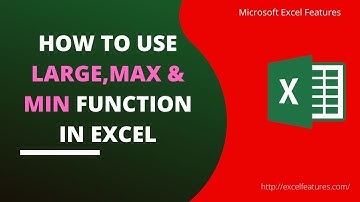 how to use LARGE,MAX & MIN function in excel