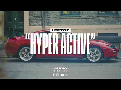 LEFTOZ 'Hyper Active'