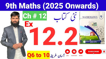 9th Class Math Ex 12.2 Q6 to 10 | 9th Class Math New Book Exercise 12.2 | 9th Math 2025 Ex 12.2