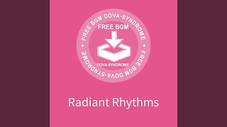 Radiant Rhythms
