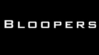 Bloopers for An Ordinary Day