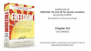 Ch 8:4 | CHILDHOOD | FREEDOM Audiobook