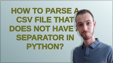 How to parse a CSV file that does not have a separator in Python?