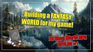 Creating a 2D Open World RPG - Athora Devlog #0