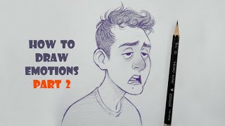 How to draw Emotions & Facial Expressions | Tutorial Part 2