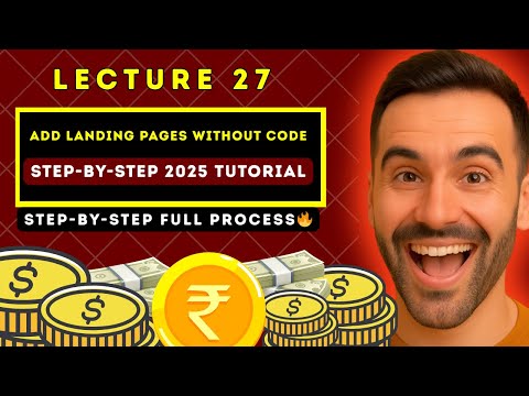 Lecture 27: How to Add Your Landing Page to Any Website (No Coding Needed – 2025 Guide)