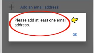 Please add at least one email address what does it mean