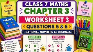 DAV Class 7 Maths | Chapter 3 | Worksheet 3 | Questions 5 & 6 | Rational Numbers as Decimals #videos