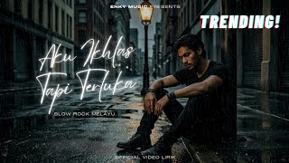 Enky - Aku Ikhlas Tapi Terluka Lagu Paling Sedih Slow Rock Melayu 2026