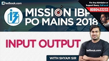 Mission IBPS PO Mains 2018 | Input Output Reasoning Questions for IBPS PO | Shyam Sir