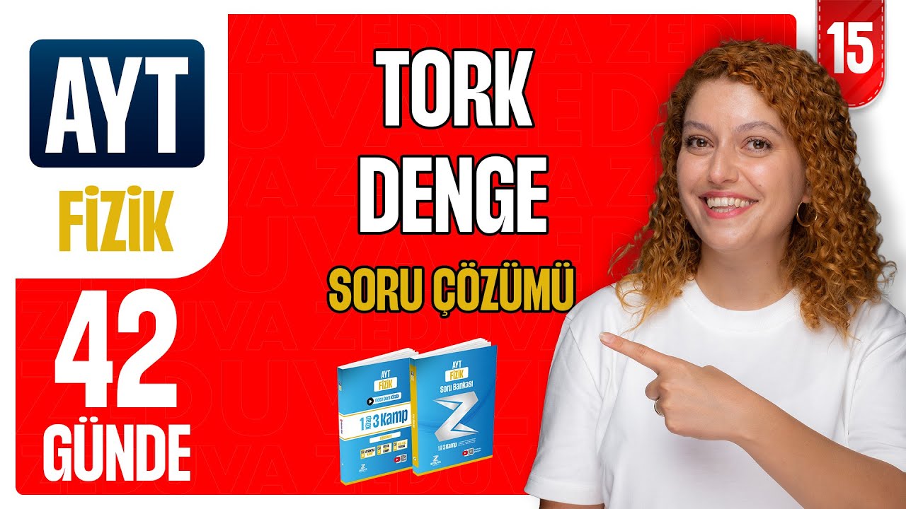 Tork ve Denge Soru Çözümü - Hareket ve Kuvvet | 42 günde AYT Fizik 15.gün