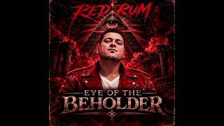Red Rum - Eye of the Beholder (Official Audio) @_Red_Rum