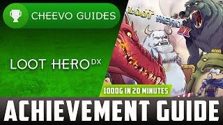 Loot Hero DX - Achievement / Trophy Guide (Xbox) **1000G IN 20 MINUTES**