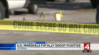 U.S. Marshals fatally shoot fugitive