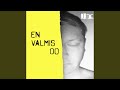 En Valmis Oo