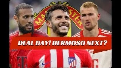 De Light and Mazraoui DONE TODAY | Hermoso TALKS? | Man United Transfer News