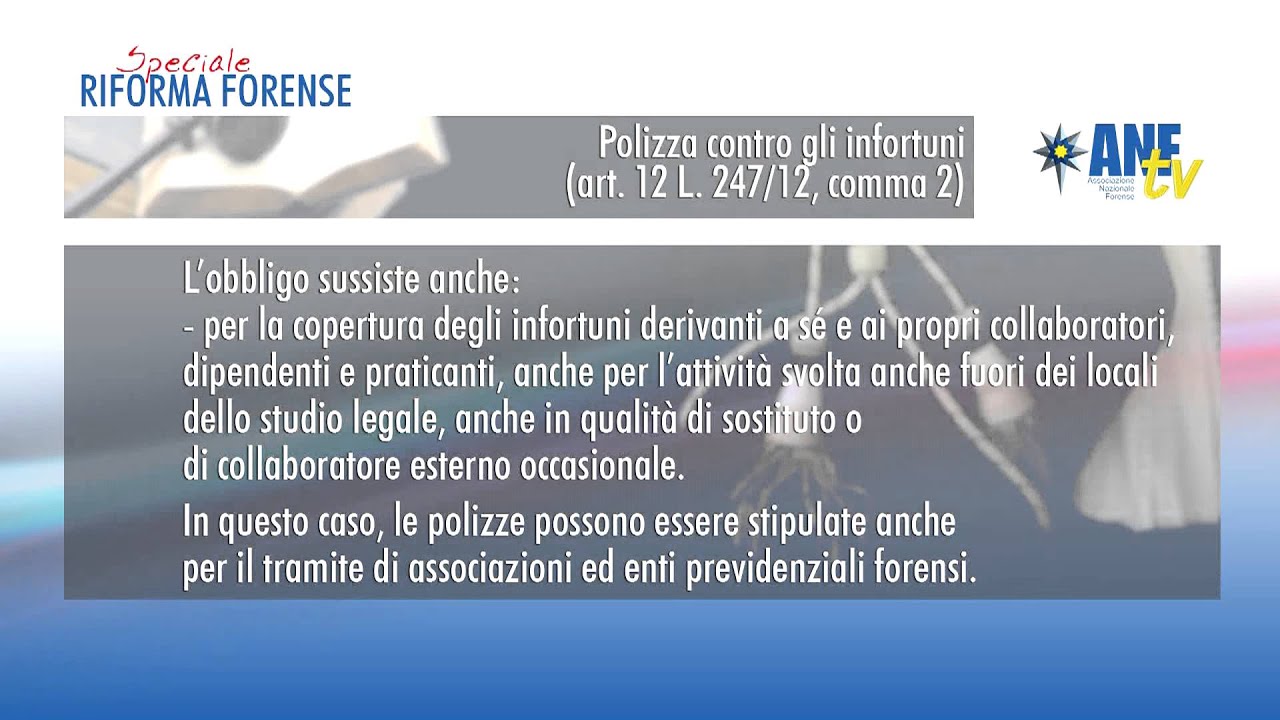 copertura fibra wind Speciale Riforma Forense: l'obbligatorietà assicurativa