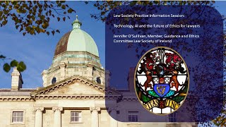 Tech, AI and the Future of Ethics for Lawyers